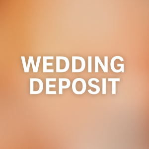 Wedding Deposit