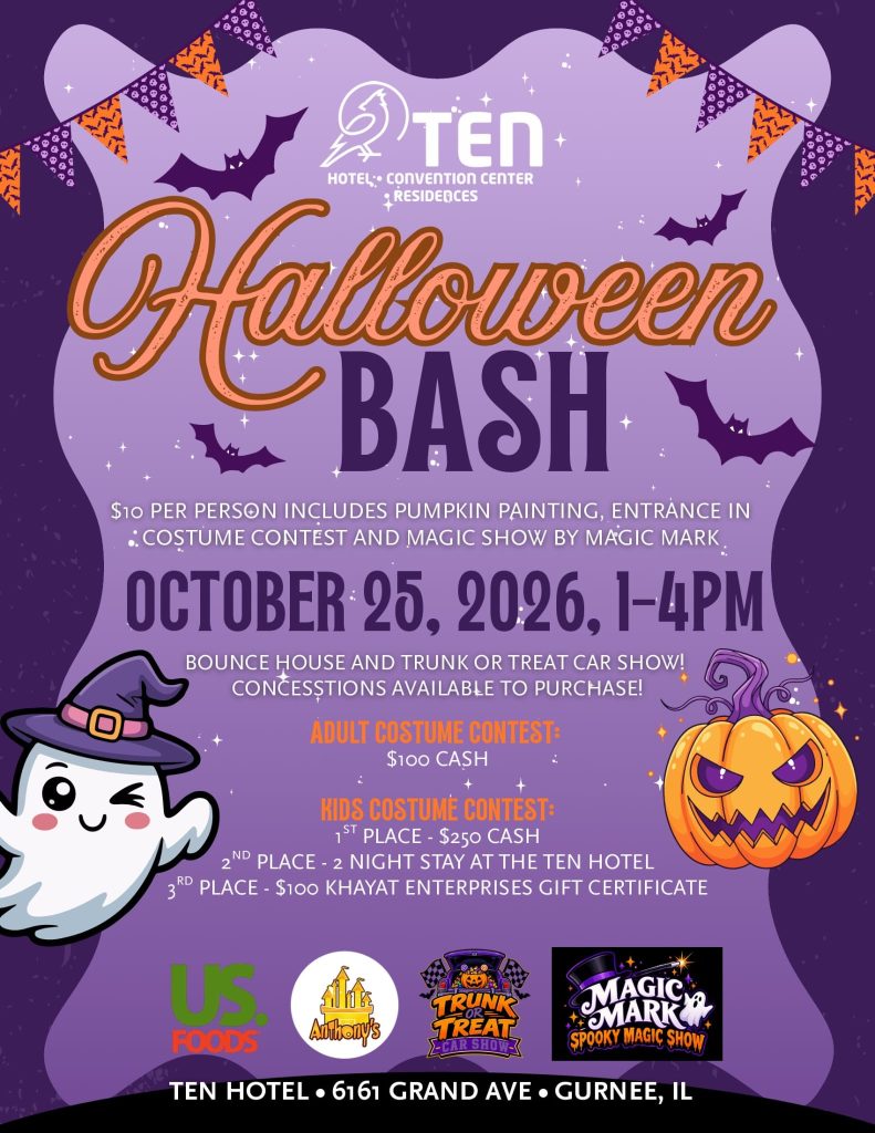 Halloween Bash Gurnee 2026 banner from The Ten Hotel: October 25, 1 to 4 PM, $10 per person, kids and adults costume contest prizes